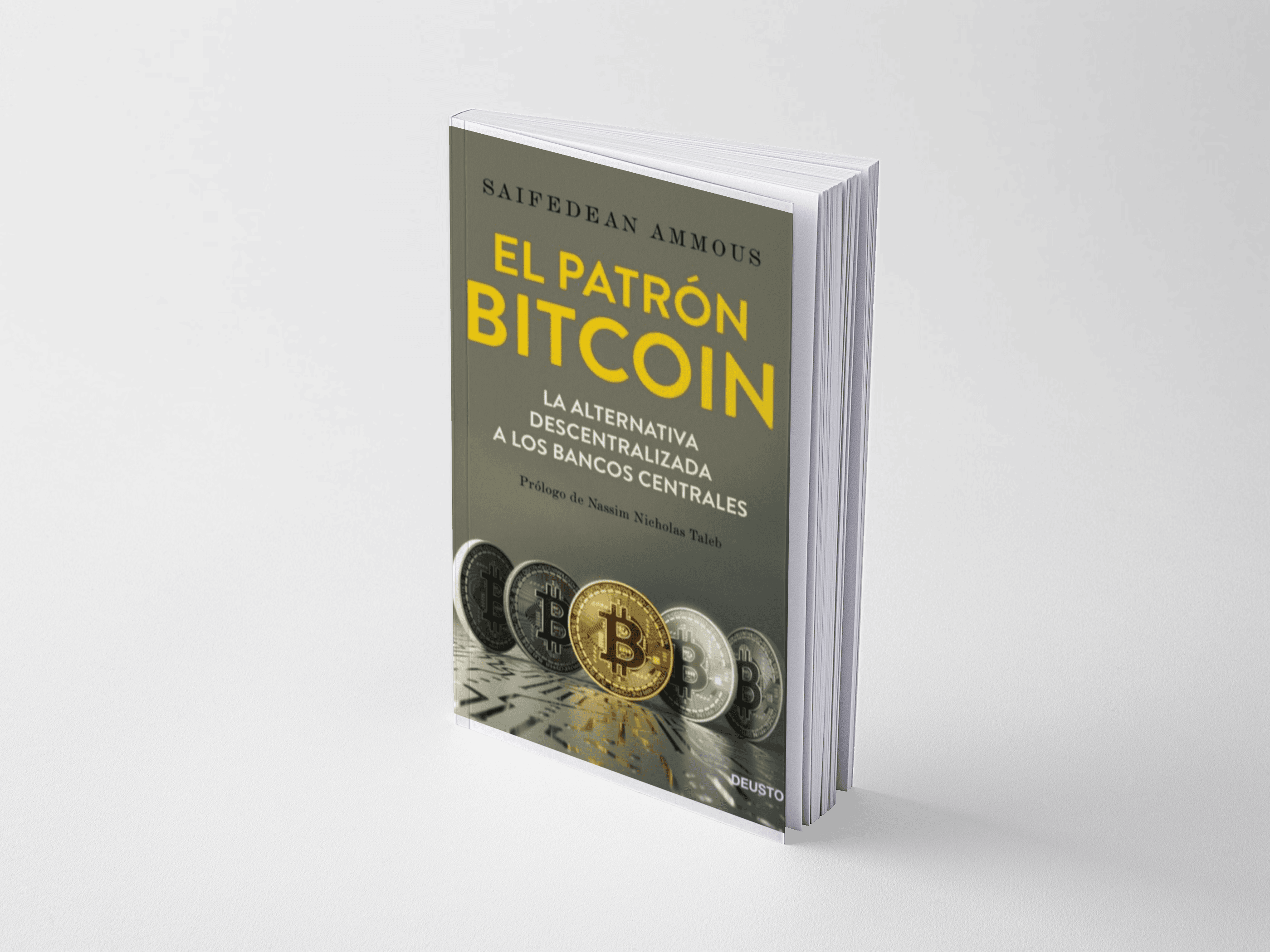 El Patrón Bitcoin - Saifedean Ammous