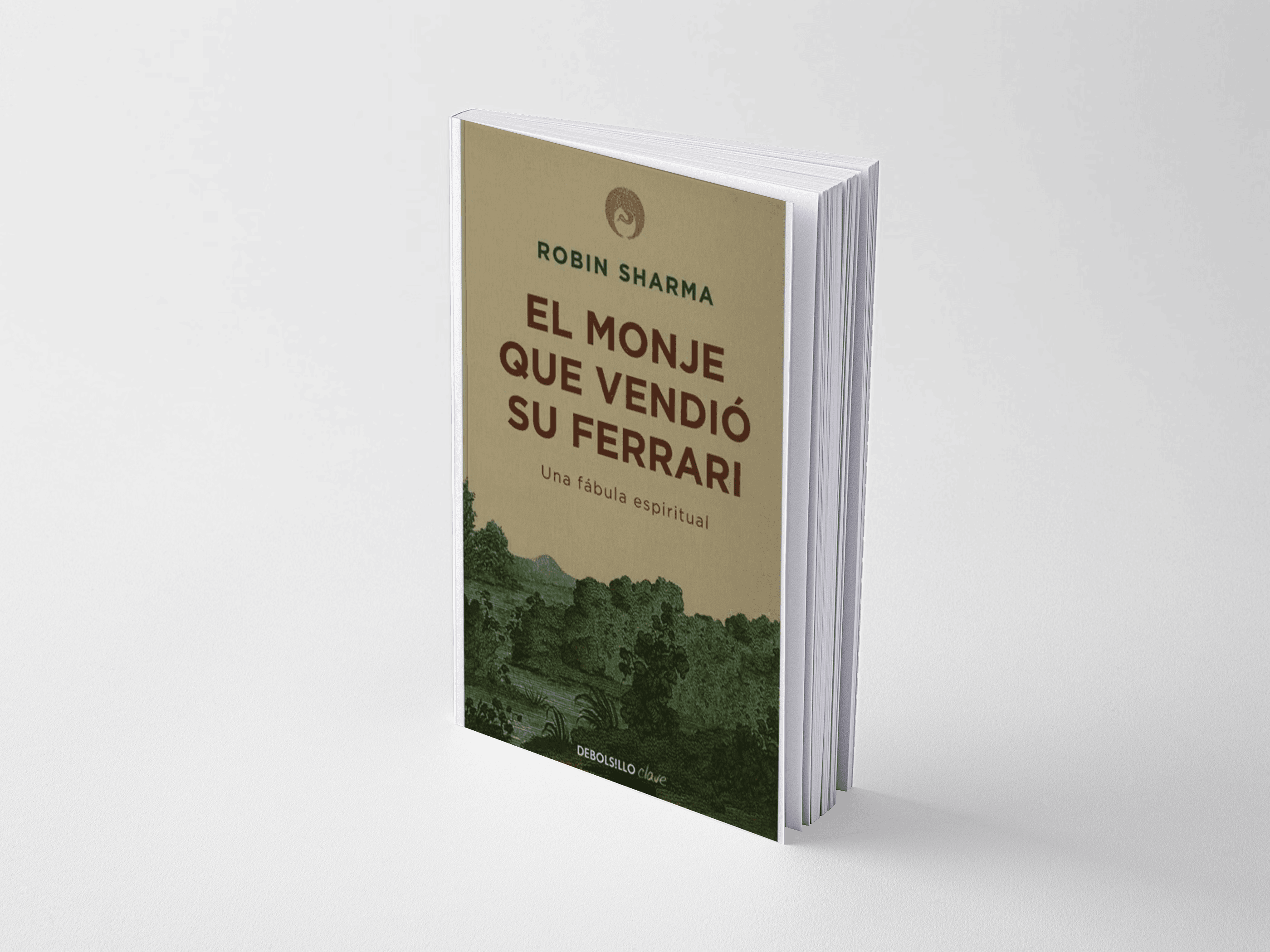 El Monje Que Vendió Su Ferrari - Robin Sharma