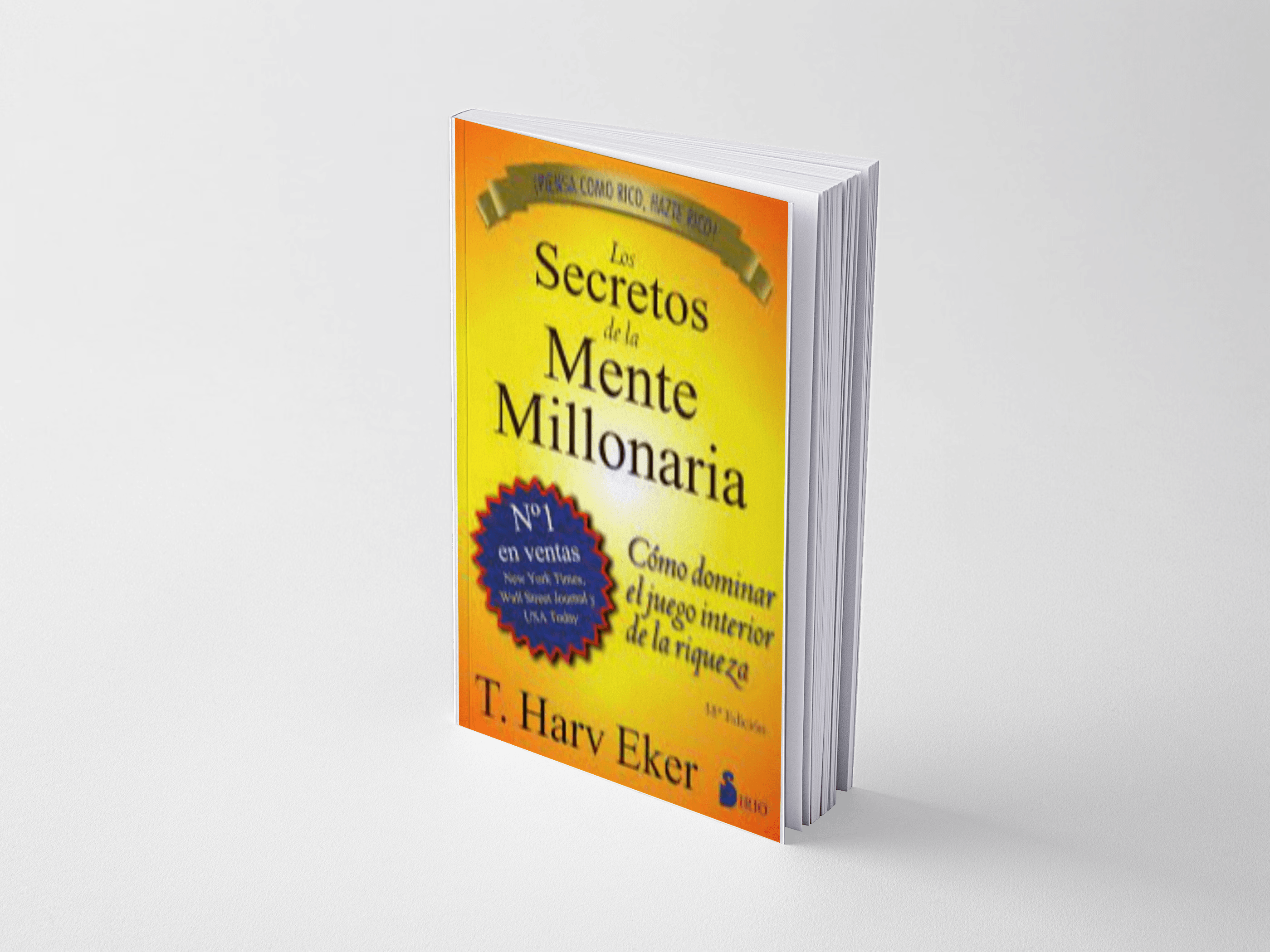 Los Secretos de la Mente Millonaria - T. Harv Eker